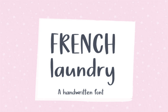 French Laundry: A Handwritten Font for Editorial Elegance