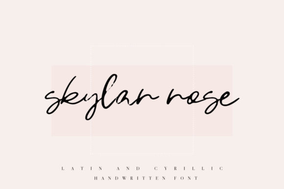 Skylar Rose: A Font for Warm, Approachable Branding